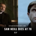 Sam Neill Dies at 78