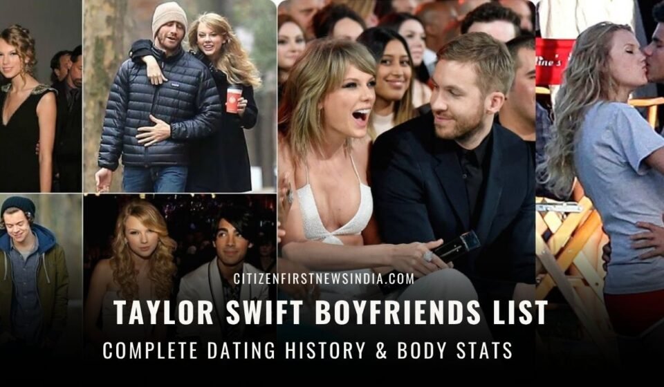 Taylor Swift Boyfriends List