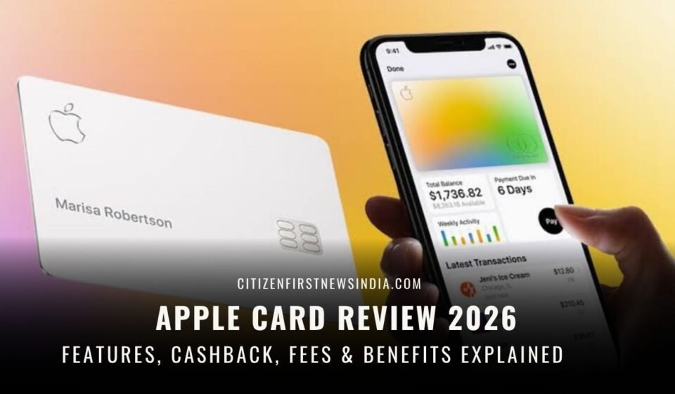 Apple Card Review 2026
