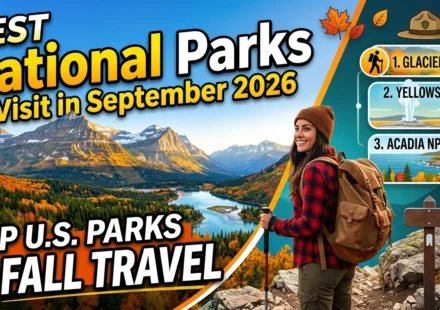 Best National Parks to Visit in September